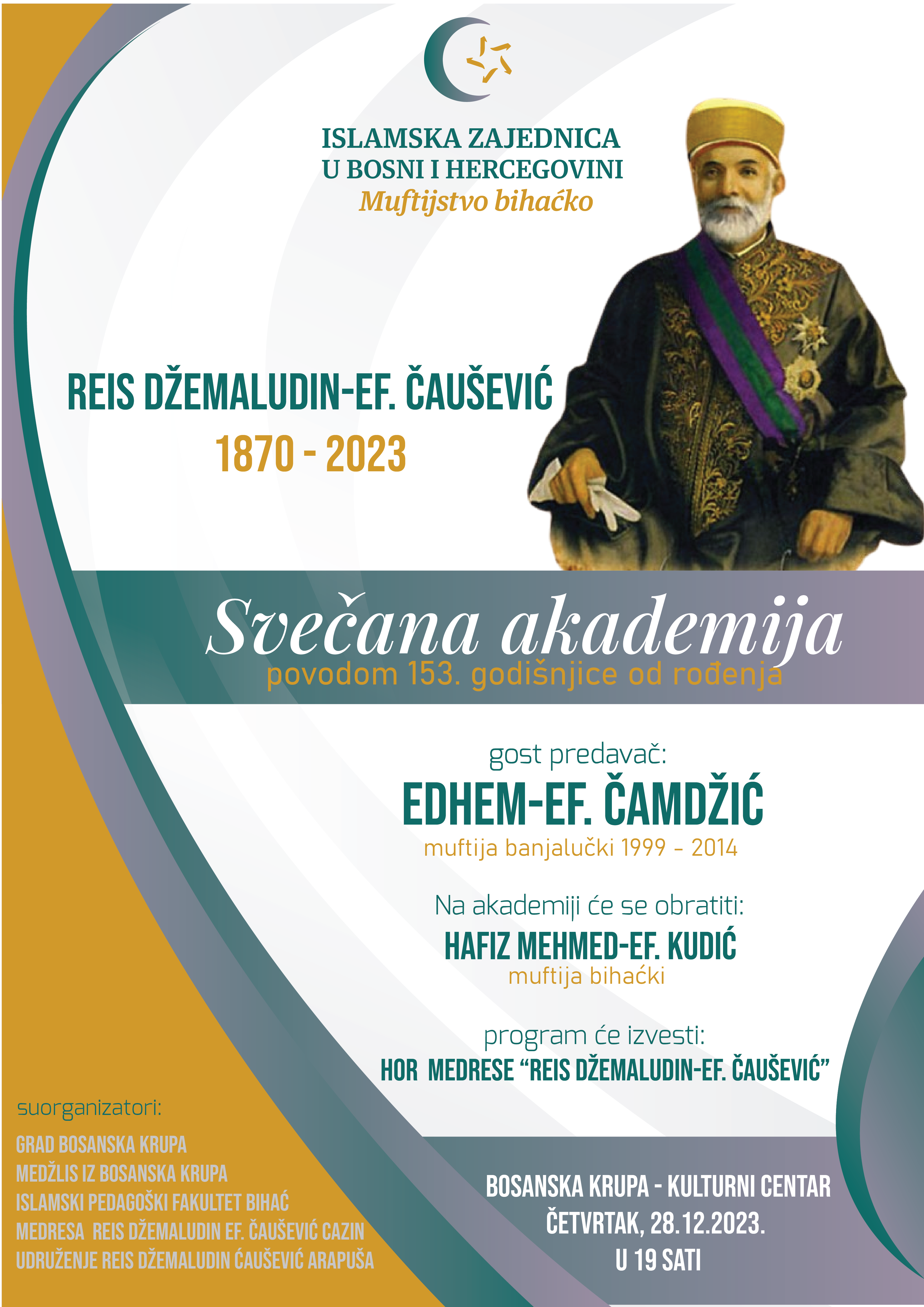 Reis Causevic - Akademija 2023-01.png - Na današnji dan rođen reis Džemaludin-ef. Čaušević, svečana akademija u Bosanskoj Krupi